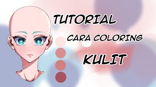 TUTORIAL CARA COLORING KULIT DI IBIS PAINT X [upl. by Ydennek]