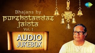 Purushotamdas Jalota Bhajans  Hindi Devotional Songs  Audio Jukebox [upl. by Ehcsrop]