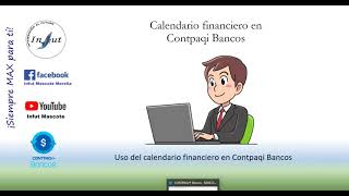 Calendario Financiero Contpaqi Bancos [upl. by Buell671]