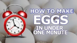 How To Make Eggs in UNDER 1 MINUTE [upl. by Pheni951]