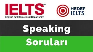 IELTS Speaking Soruları  Güncel IELTS Konuşma Konuları [upl. by Alejo821]