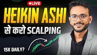 🔴 Live Scalping Strategy Using Heikin Ashi Indicator  ft tradehunter458 [upl. by Nnaharas523]