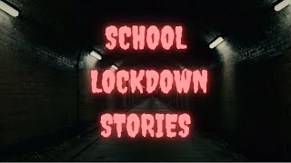 3 True Scary School Sockdown Stories That will Haunt You [upl. by Diarmuid]