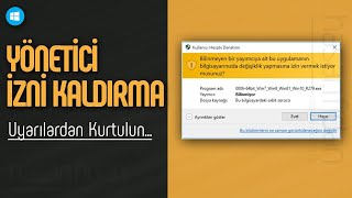 YÖNETİCİ İZNİ KALDIRMA WINDOWS 10 [upl. by Wallache94]