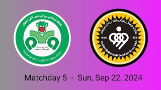 Zob Ahan 1 VS Sepahan 1 highlights  Persian Gulf Pro League 2425 Week 5 [upl. by Gemma507]