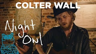 Colter Wall quotMotorcyclequot Night Owl  NPR Music [upl. by Fulks876]