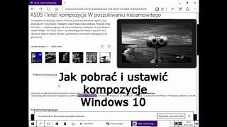 Jak pobrać i ustawić kompozycje pulpitu Windows 10 [upl. by Eeluj]