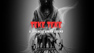 Teke Teke  The Japanese Urban Legend  Most chilling and gruesome ghost stories [upl. by Brandenburg]