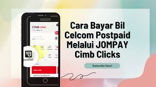 Cara Bayar Celcom Postpaid Guna CIMB CLICKS JomPAY II How To Pay Celcom Postpaid Through JomPAY [upl. by Sugna]