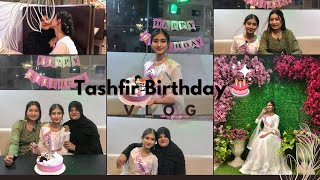 Tasfir birthday 🎂Shammi Shem  Birthday vlog [upl. by Akenal]