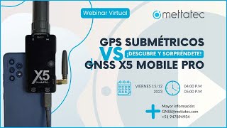 GNSS X5 Mobile Pro vs GPS SUBMÉTRICOS [upl. by Enileoj]