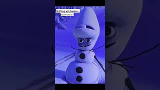 Its just Olaf short shorts shortvideo shortsvideo olaf frozen explode [upl. by Deerc]