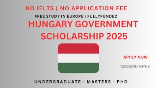 Hungarian Government Scholarships 2025  2026 fully funded scholarships Study in Hungary for free [upl. by Barina]