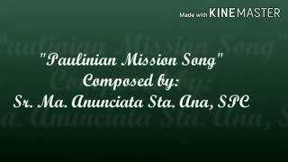 Paulinian Mission Song [upl. by Assereht]