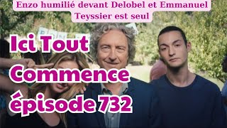 Ici tout commence épisode 732 [upl. by Ramo]