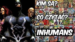 Inhumans  quotKim są Co czytaćquot Odcinek 7 [upl. by Anilrats363]