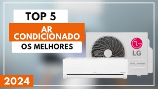 5 Melhores Ar Condicionado Custo Benefício Para 2024  Qual o Melhor Ar Condicionado [upl. by Eiramave522]