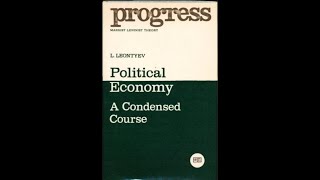 political economy a condensed course L Leontyev [upl. by Boykins887]