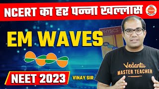 ELECTROMAGNETIC WAVE  EMW in One Shot  All Concepts amp PYQs  NCERT ESSENTIALS  NEET 2023 Physics [upl. by Phillip]