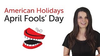 Learn American Holidays  April Fools Day [upl. by Lietman]