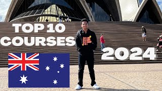 TOP 10 COURSES IN AUSTRALIA 2024 FOR INTERNATIONAL STUDENTS [upl. by Crispin]