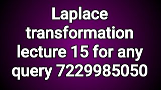 BSc third semester mathematics application of differential equation laplace transformation lec15 [upl. by Nyraa281]