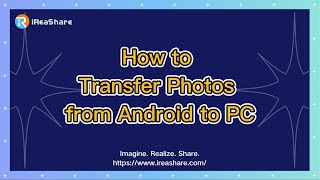 How to Transfer Photos from Android to PC with Quality [upl. by Nohcim226]