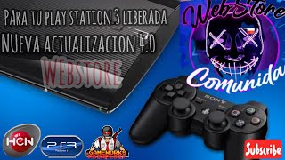 NUEVA ACTUALIZACION 40 DE TIENDA WEBSTORE COMUNIDAD PARA TU PS3 [upl. by Dalia449]