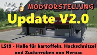 LS19  Halle mit Silo für Hackschnitzel Kartoffeln V20  Modvorstellung HD [upl. by Colby]