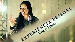 AMANDA WANESSA  Voz e Piano  Experiência Pessoal [upl. by Tedie]