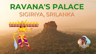 Sigiriya Ravanas Palace  INDIAN CONNECTION  শ্রীলঙ্কা  श्रीलंका [upl. by Marchelle453]