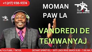 MOMAN PAW LA VANDREDI DE TEMWANYAJ 11124 FR BE [upl. by Grail]