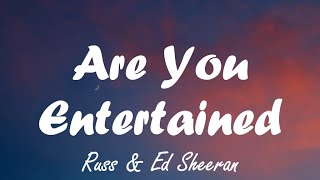 Ed Sheeran  Are You Entertained Lyrics [upl. by Nwahsem]