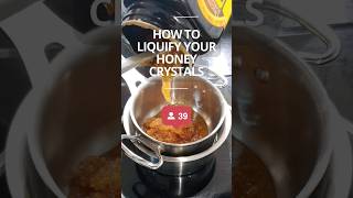 How to Liquify your Honey Crystals How to use the Bain Marie Method [upl. by Incrocci]