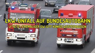 🚚 LKWUNFALL 🚒 LF 1612  GWG AD FREIWILLIGE FEUERWEHR KÖNIGSWUSTERHAUSEN [upl. by Enimasaj]