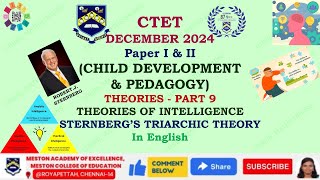 CTET CHILD DEVELOPMENT amp PEDAGOGY THEORIES OF INTELLIGENCE STERNBERG’S TRIARCHIC THEORY in English [upl. by Vina208]