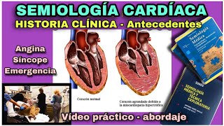 Semiología cardiaca  Historia clínica  Antecedentes  Dr Purilla [upl. by Kalinda]