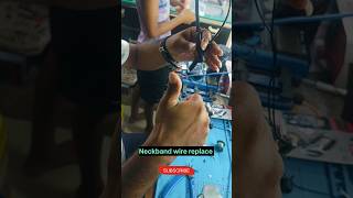 Neckband wire replace Please came to our shop 🙏  smartphone short video mechanic [upl. by Ahsienal]