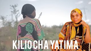 KILIO CHA YATIMA EP 1 [upl. by Laina]