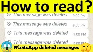 How To Read WhatsApp Deleted Messages [upl. by Tawsha]