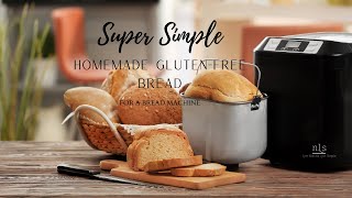 Super Simple Homemade GlutenFree Bread for a Bread Machine [upl. by Rubi]