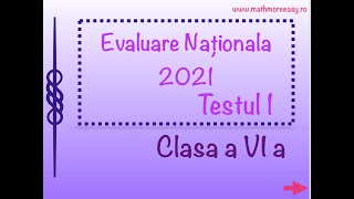 Evaluare Nationala clasa a 6 a 2021 Testul 1 [upl. by Oigile]