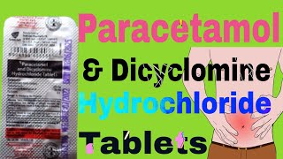 Paracetamol And Dicyclomine Hydrochloride Tablets Uses in hindi [upl. by Marih]