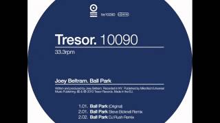 Joey Beltram  Ball Park Joey Beltram Remix HQ [upl. by Ikcaj]