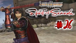 Samurai Warriors Spirit of Sanada  Part 26  No Commentary  Playtime Full Game Walkthrough [upl. by Retluoc]