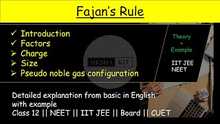 Fajans Rule detailed explanation in English ✅  class11 Chemical Bonding ncertchemistry  A001 [upl. by Taddeo]