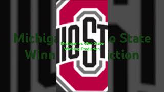 Michigan vs Ohio State Winning Prediction httpsyoutubeJVCt2NBhcaAsiwcwSJMuKetA9t [upl. by Idnar504]