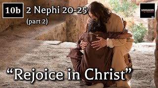 Come Follow Me  2 Nephi 2025 part 2 quotRejoice in Christquot [upl. by Schuler]