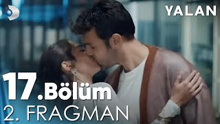 Yalan 17 Bölüm 2 Fragmanı kanald [upl. by Trebleht115]