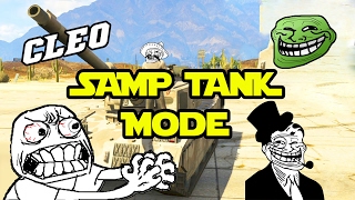 SAMP  TANK MODE  CLEO [upl. by Eimac215]